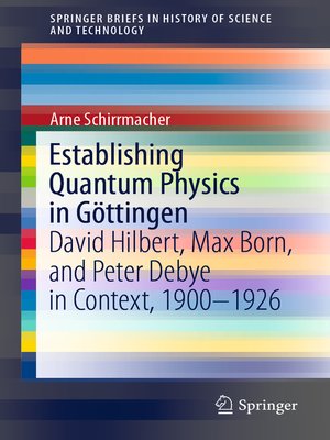 cover image of Establishing Quantum Physics in Göttingen